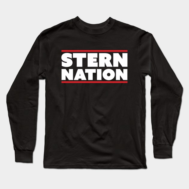 Stern Nation Long Sleeve T-Shirt by Howchie